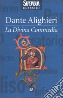 La Divina Commedia (cof. 3 voll.) libro di Alighieri Dante