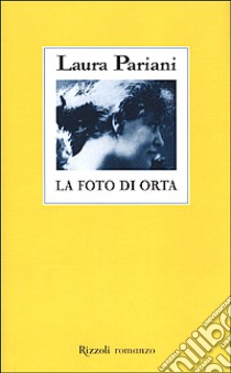 La foto di Orta libro di Pariani Laura