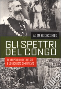 Gli spettri del Congo libro di Hochschild Adam