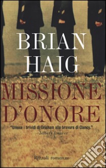 Missione d'onore libro di Haig Brian