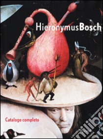 Hieronymus Bosch. Catalogo della mostra (Rotterdam, 1 settembre-11 novembre 2001) libro di Koldeweij Jos - Vandenbroeck Paul - Vermet Bernard