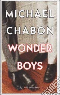 Wonder Boys libro di Chabon Michael