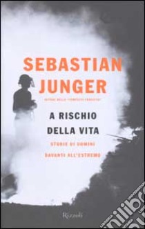 L'incendio libro di Sebastian Junger