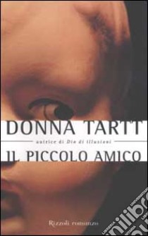 Il piccolo amico libro di Donna Tartt