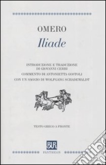 Iliade. Testo greco a fronte libro di Omero