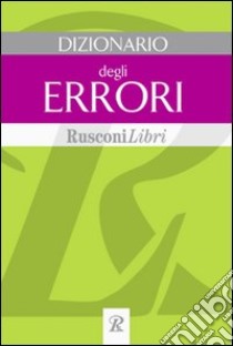 Dizionario degli errori libro