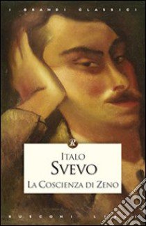 La coscienza di Zeno libro di Svevo Italo