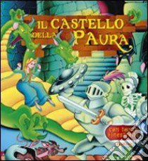 Il castello della paura libro