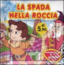 La spada nella roccia libro