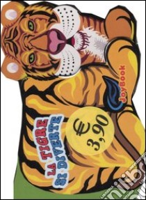 La tigre si diverte libro