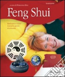 Feng Shui libro di Bino Francesca