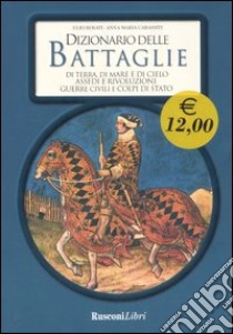 Dizionario delle battaglie libro