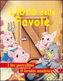 Libro delle favole libro