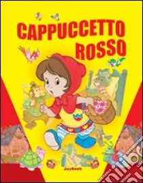 Cappuccetto Rosso libro