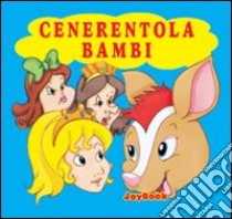 Cenerentola-Bambi libro