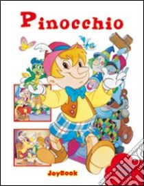 Pinocchio. Ediz. illustrata libro di Collodi Carlo