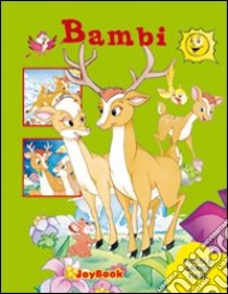 Bambi. Ediz. illustrata libro