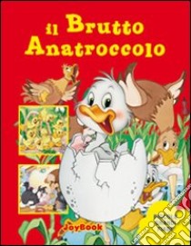 Il brutto anatroccolo libro