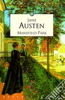 Mansfield park libro di Austen Jane