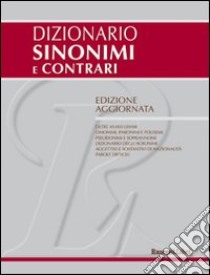 Dizionario sinonimi e contrari libro