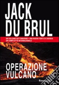 Operazione vulcano libro