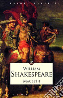 Macbeth libro di Shakespeare William