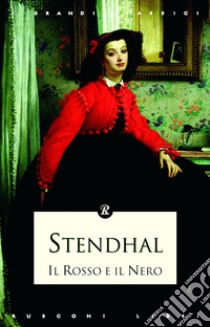 Il rosso e il nero libro di Stendhal