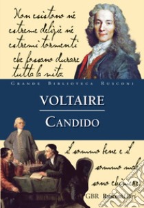 Candido libro di Voltaire; Campi R. (cur.)