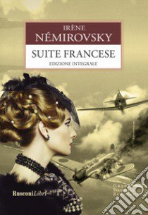 Suite francese. Ediz. integrale libro di Némirovsky Irène