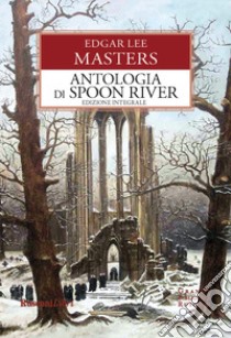 Antologia di Spoon River libro di Masters Edgar Lee