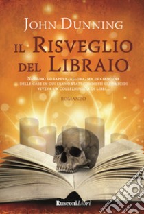 Il risveglio del libraio libro di Dunning John