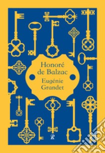 Eugénie Grandet libro di Balzac Honoré de