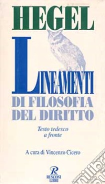 Lineamenti di filosofia del diritto libro di HEGEL