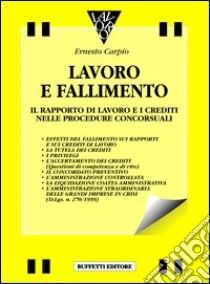 Lavoro e fallimento libro di Carpio E.