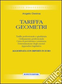 Tariffa geometri libro di Desina A.