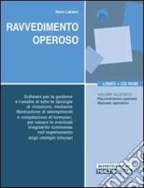 Il ravvedimento operoso. Con CD-ROM libro di Deotto Dario - Miele Luca