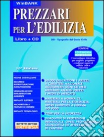 Prezzari per l'edilizia. Con CD-ROM libro