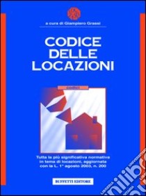 Codice delle locazioni libro di Grassi G.