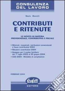 Contributi e ritenute libro di Bianchi Nevio