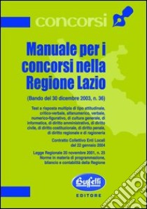 Manuale per i concorsi nella regione Lazio libro