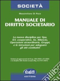 Manuale di dirtto societario libro di Di Pace Massimiliano