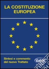 La Costituzione europea libro