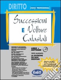 Successioni e volture catastali. Con CD-ROM libro