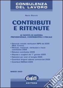 Contributi e ritenute libro di Bianchi Nevio