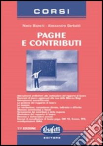 Corso di paghe e contrinuti libro di Bianchi Nevio - Gerbaldi Alessandra