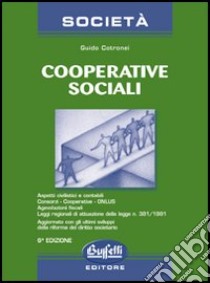 Cooperative sociali libro di Cotronei Guido