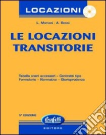 Le locazioni transitorie libro di Mariani L. - Rossi A.