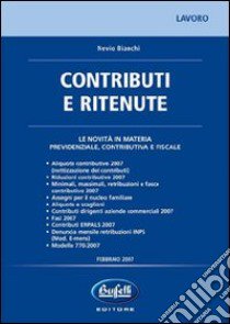 Contributi e ritenute libro di Bianchi Nevio