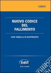 Nuovo codice del fallimento libro