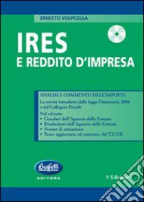 IRES e reddito d'impresa. Con CD-ROM libro di Volpicella Ernesto